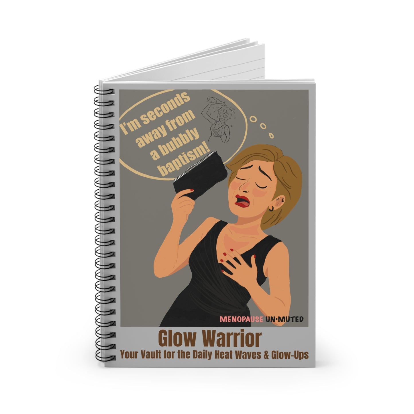 Funny Menopause Spiral Journal – Hot Flash Glow Warrior Notebook for Women