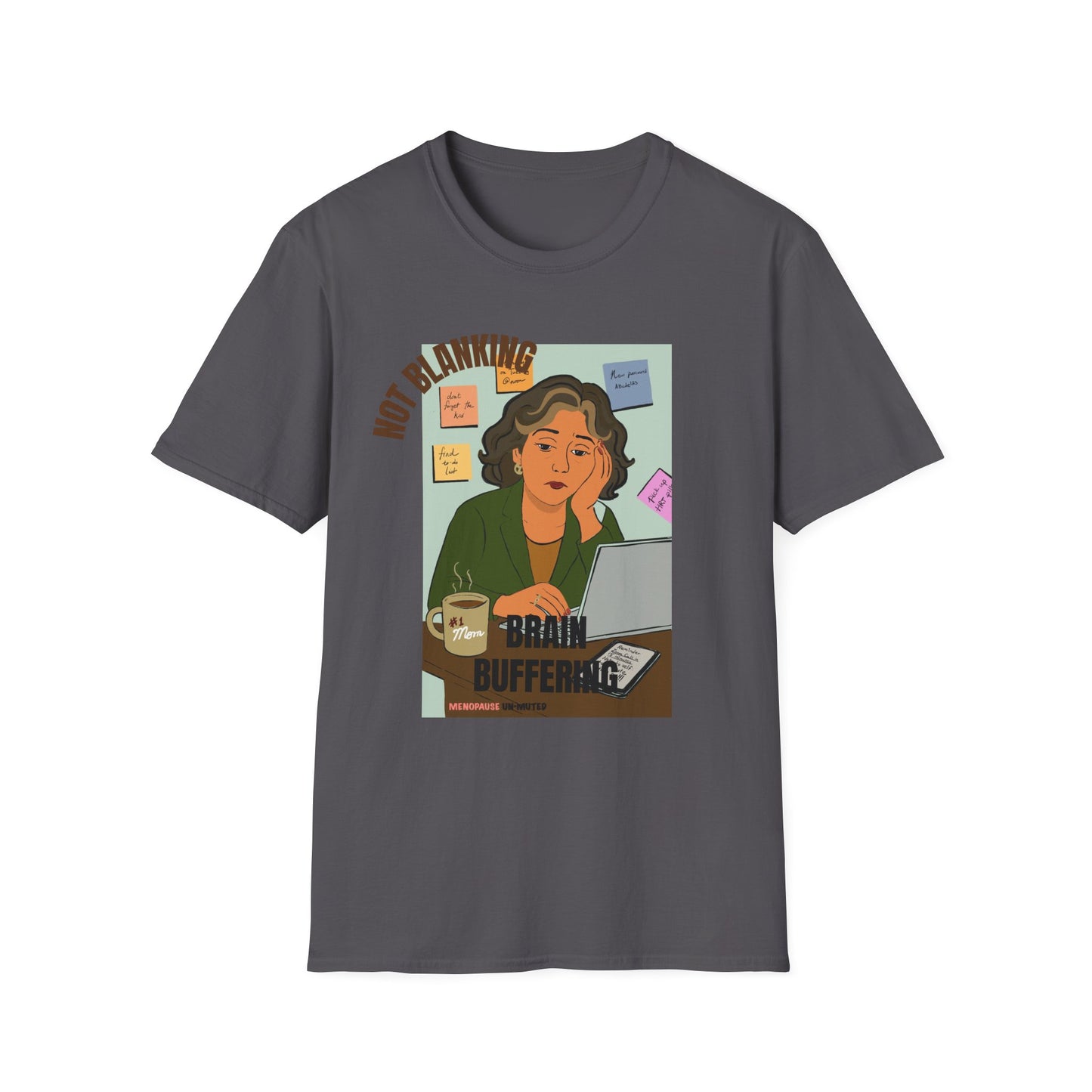 Funny Menopause T-Shirt – Brain Fog Survival Cotton - Women Gift