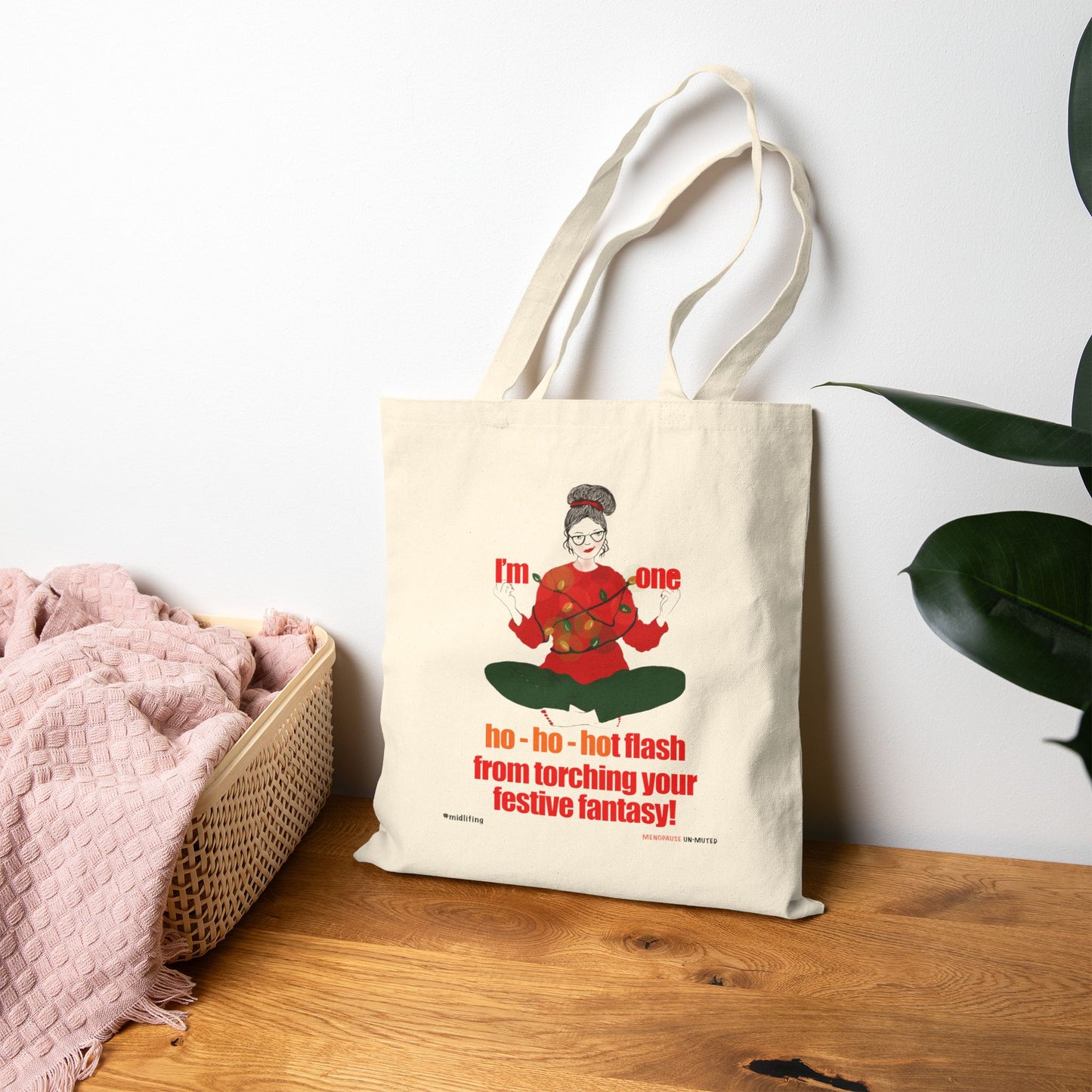 Funny Menopause Midlife Women Holiday Gift - Canvas Tote Bag