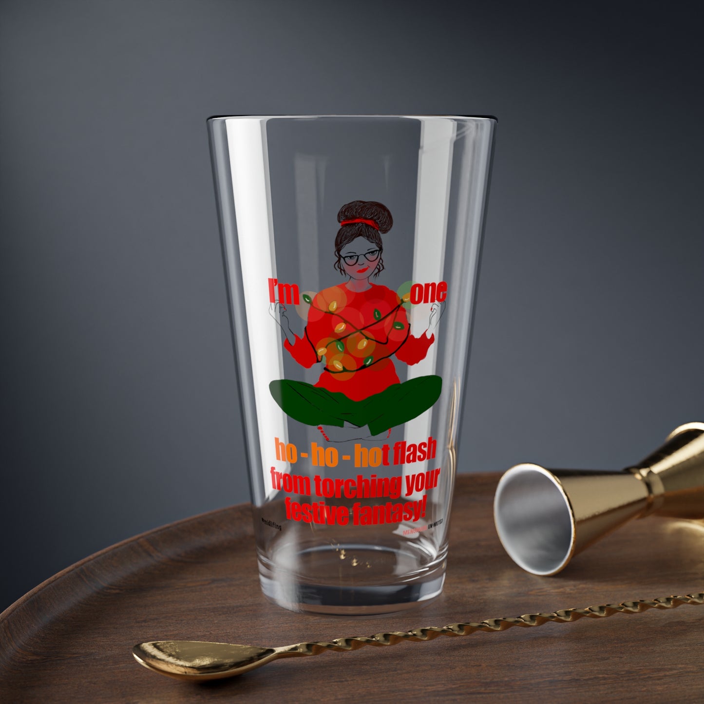 Funny Menopause Midlife Women Holiday Gift - Drinking Glass