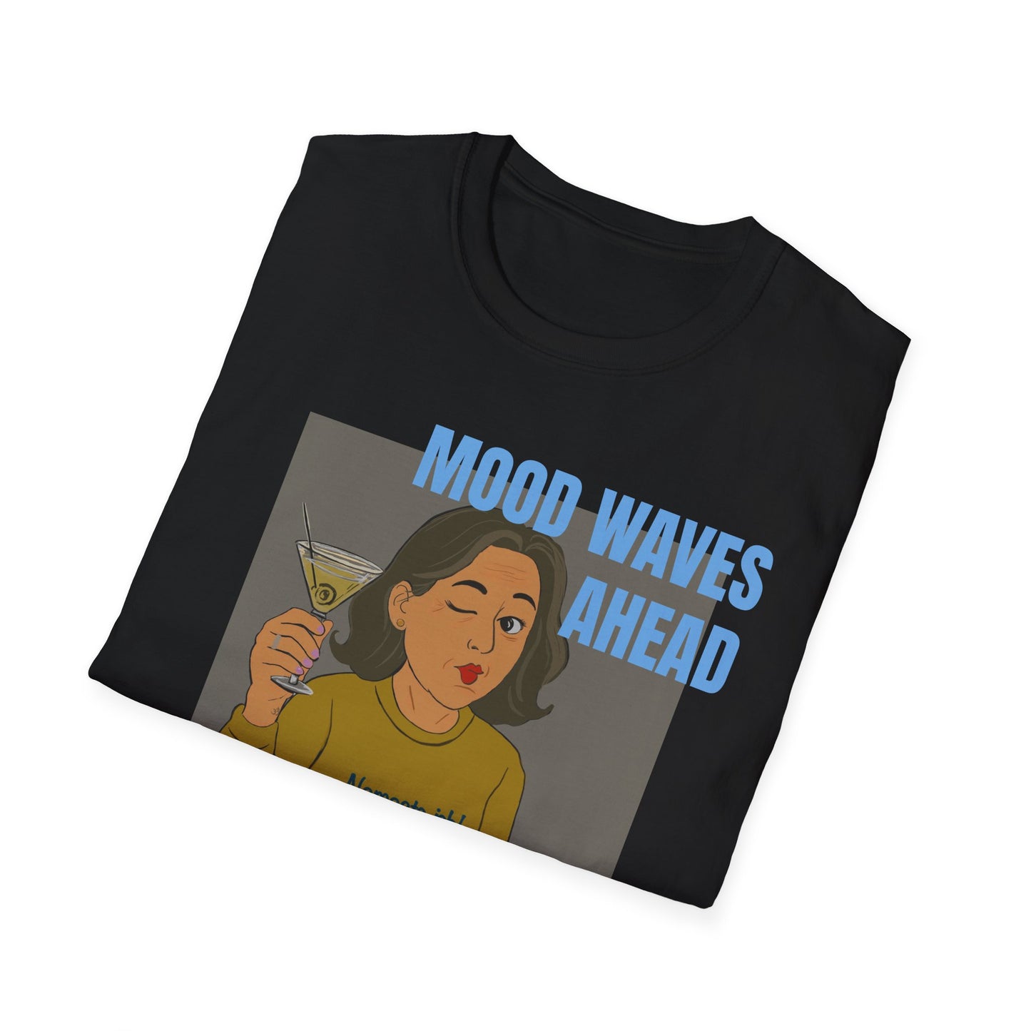 Funny Menopause T-Shirt – Mood Swing Survival Cotton Tee for Women