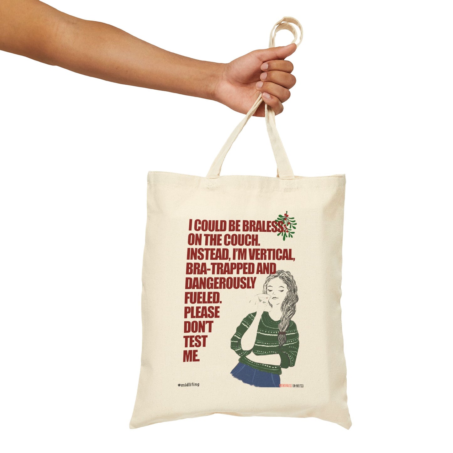 Funny Menopause Midlife Women Holiday Gift - Canvas Tote Bag