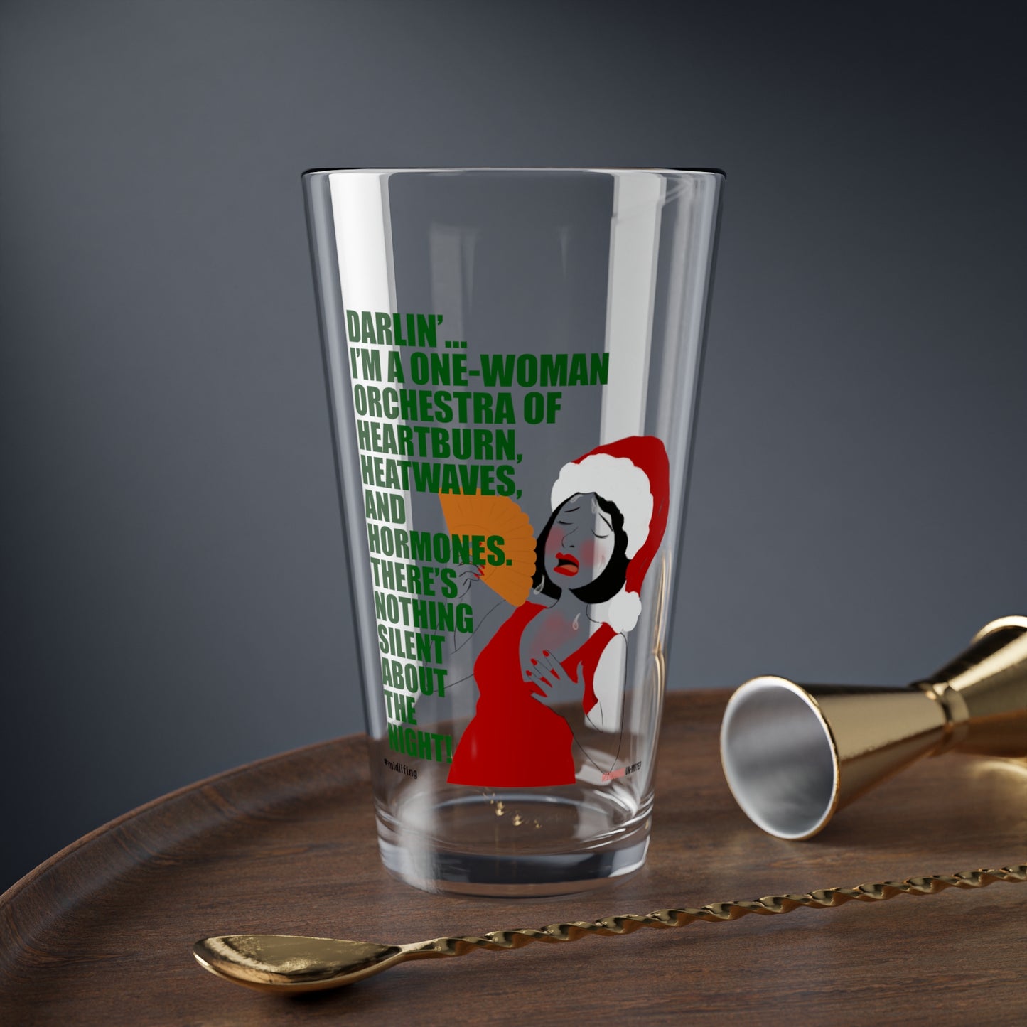 Funny Menopause Midlife Women Holiday Gift - Drinking Glass