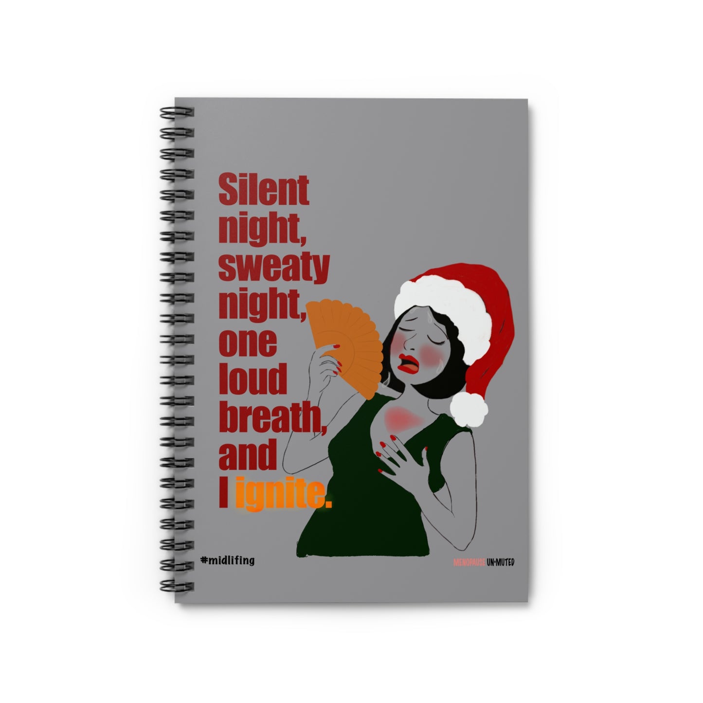 Funny Menopause Midlife Women Holiday Gift - Journal/ Notebook