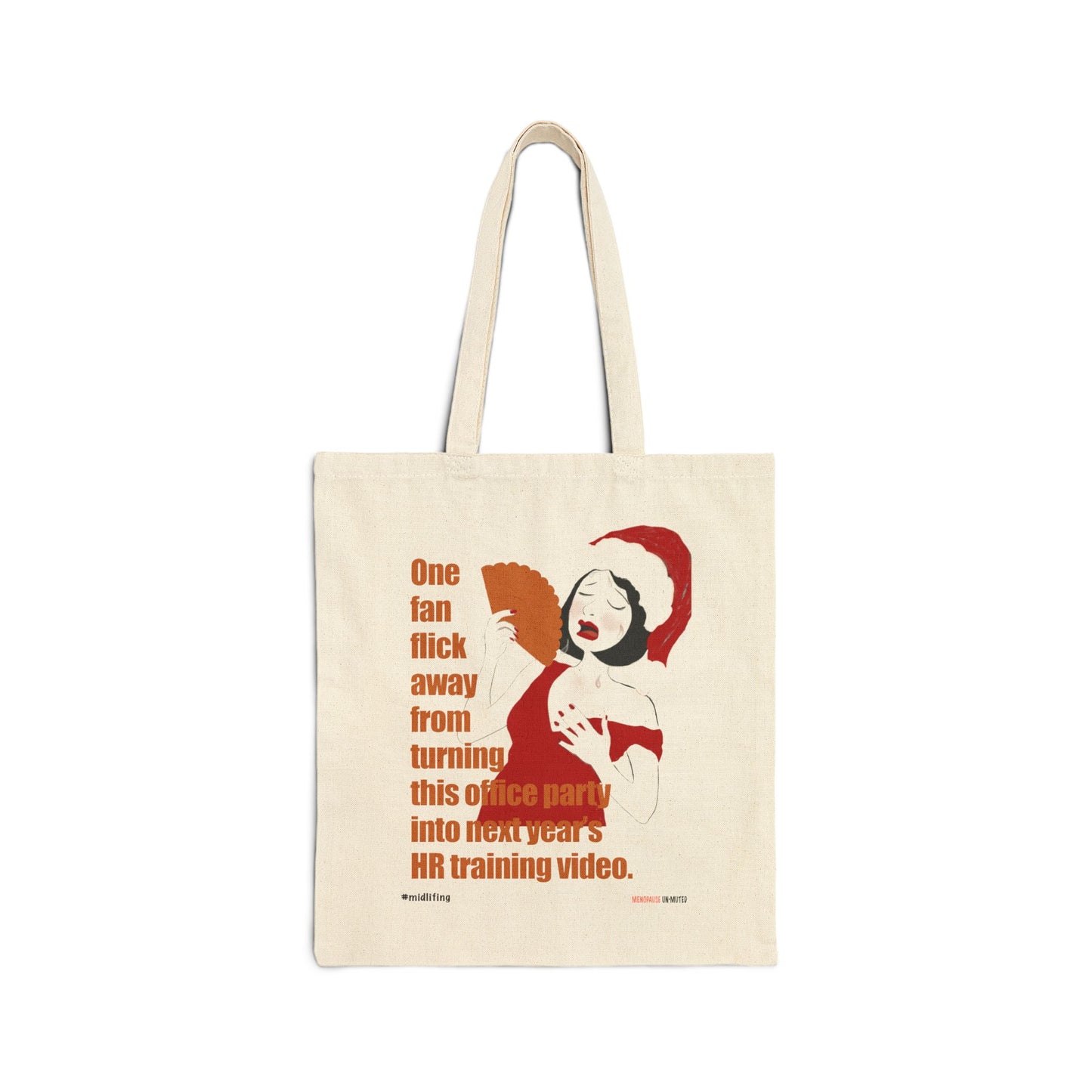 Funny Menopause Midlife Women Holiday Gift - Canvas Tote Bag
