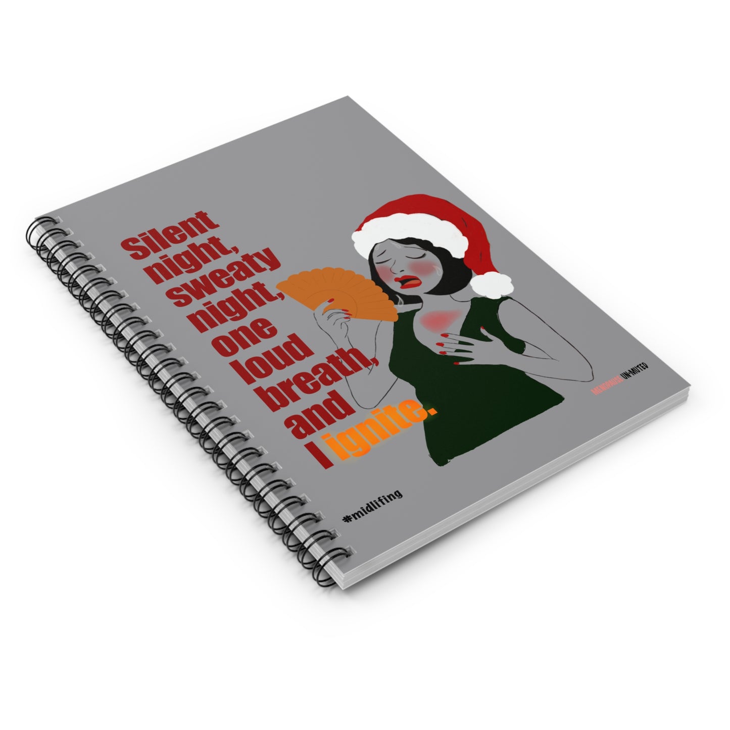 Funny Menopause Midlife Women Holiday Gift - Journal/ Notebook