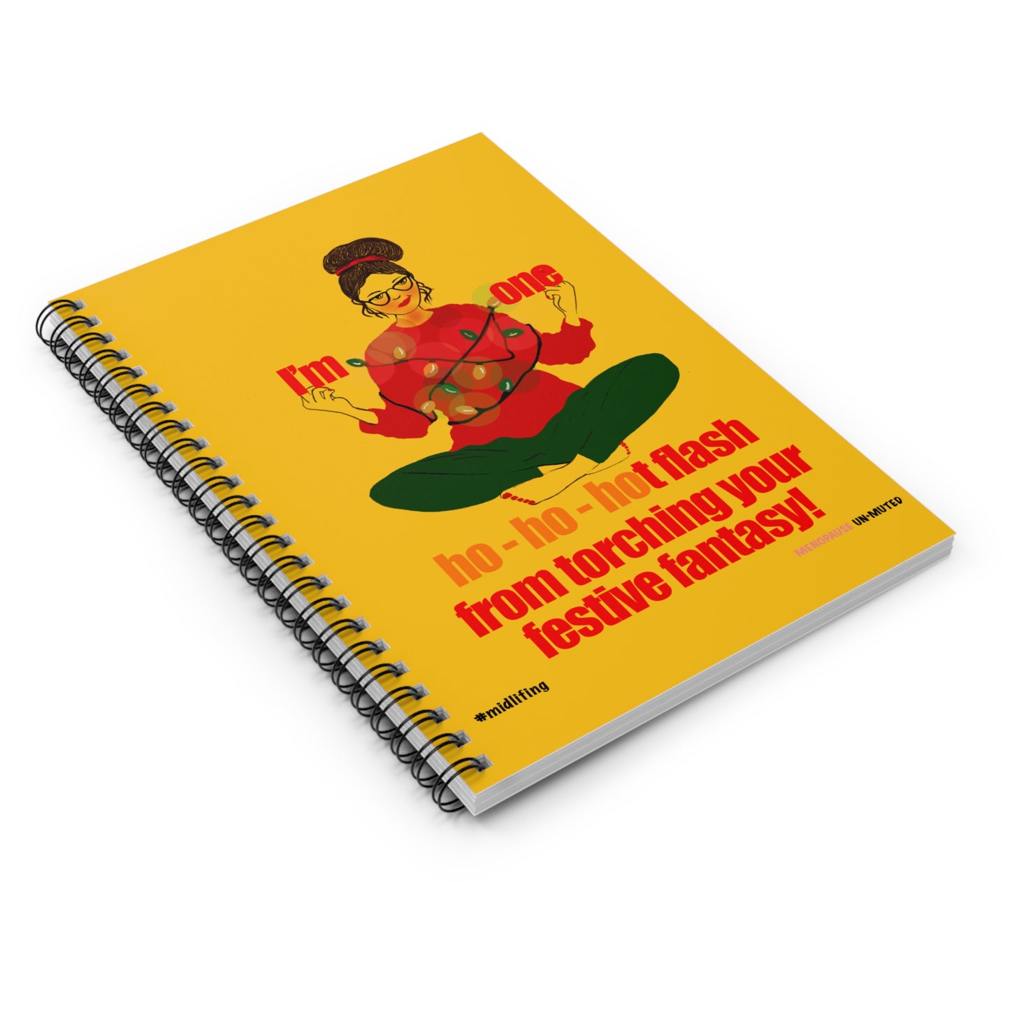Funny Menopause Midlife Women Holiday Gift - Journal/ Notebook