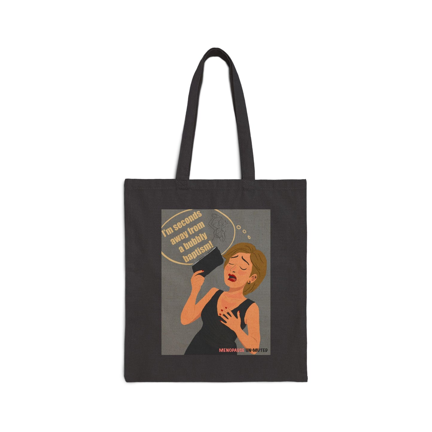 Funny Menopause Tote Bag – Hot Flash Survival Canvas & Cotton Gift for Women Canvas Tote Bag - She's Not