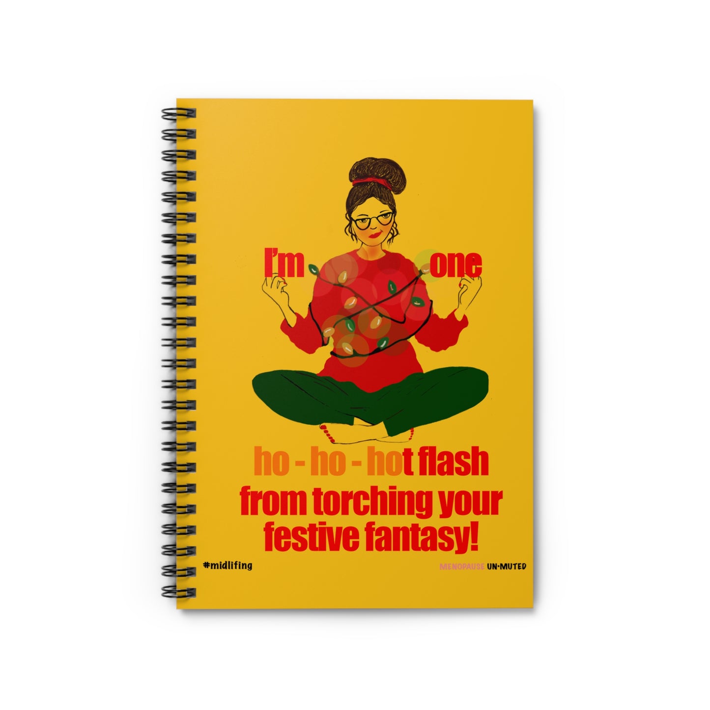 Funny Menopause Midlife Women Holiday Gift - Journal/ Notebook