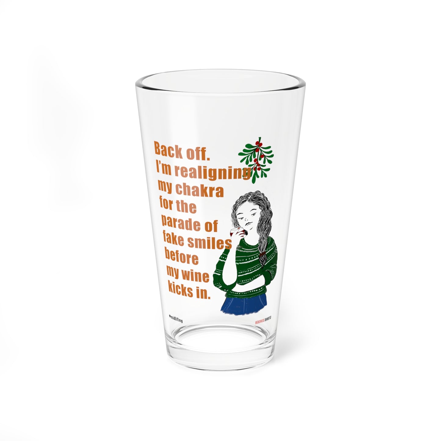 Funny Menopause Midlife Women Holiday Gift - Drinking Glass