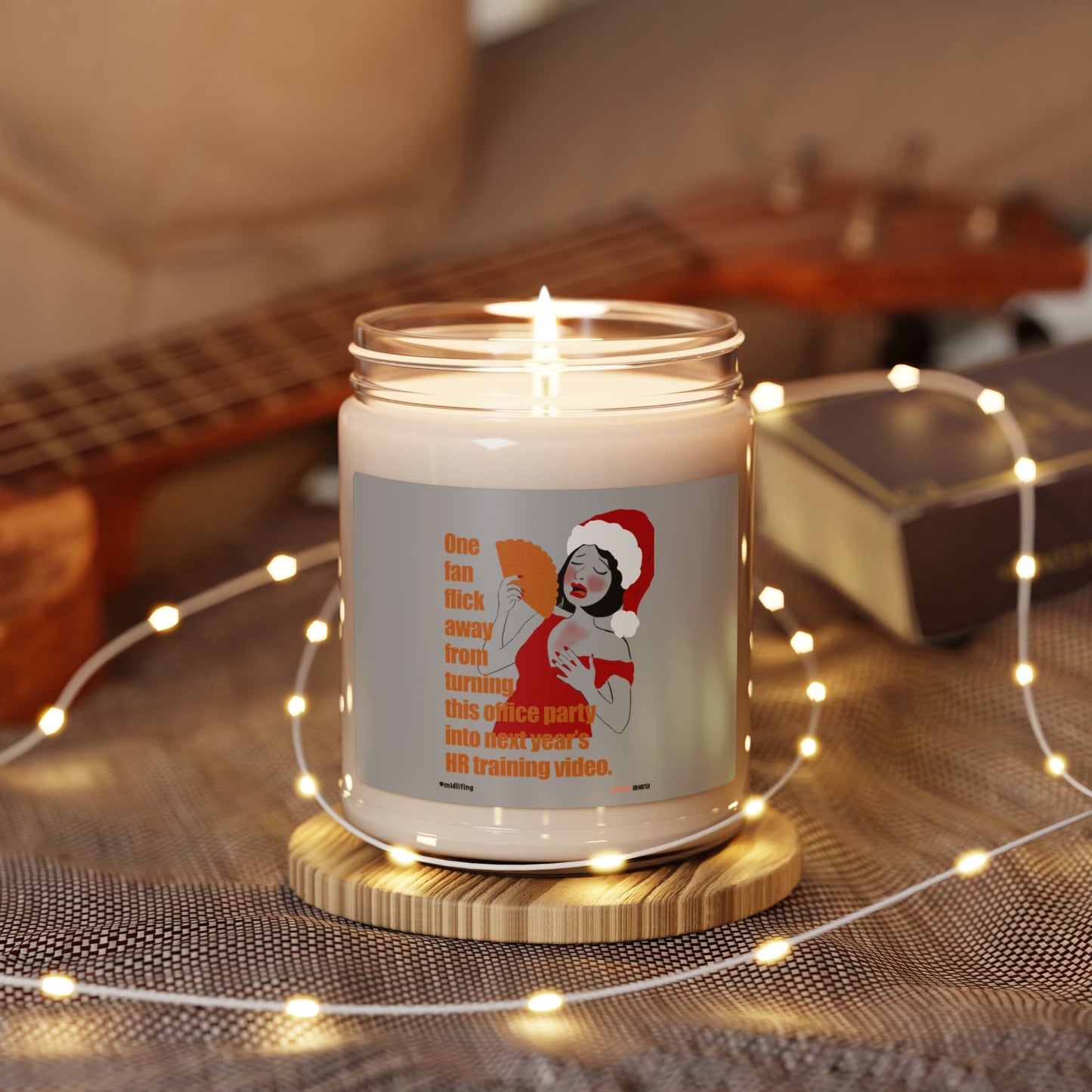 Funny Menopause Midlife Women Holiday Gift - Scented Soy Candle