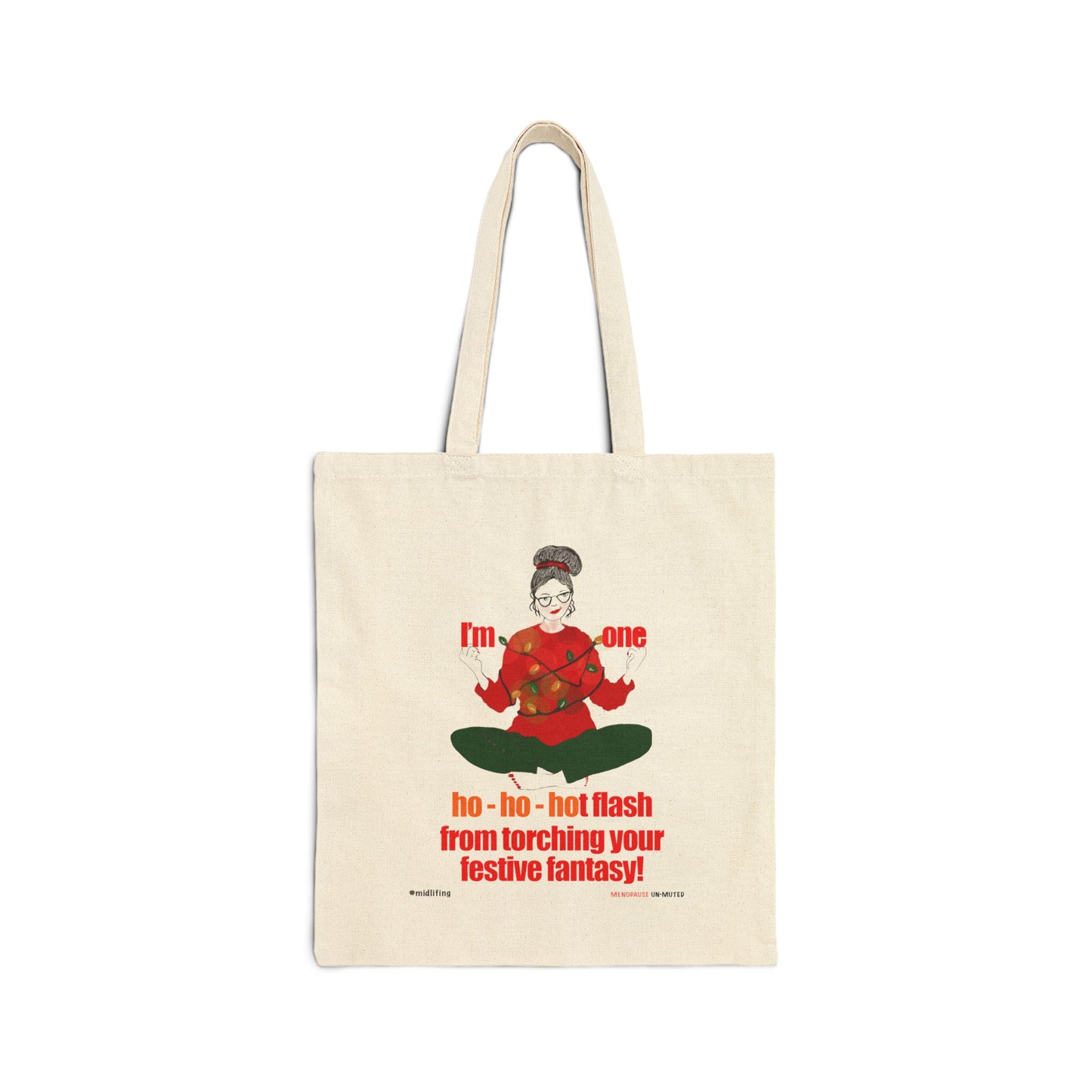Funny Menopause Midlife Women Holiday Gift - Canvas Tote Bag