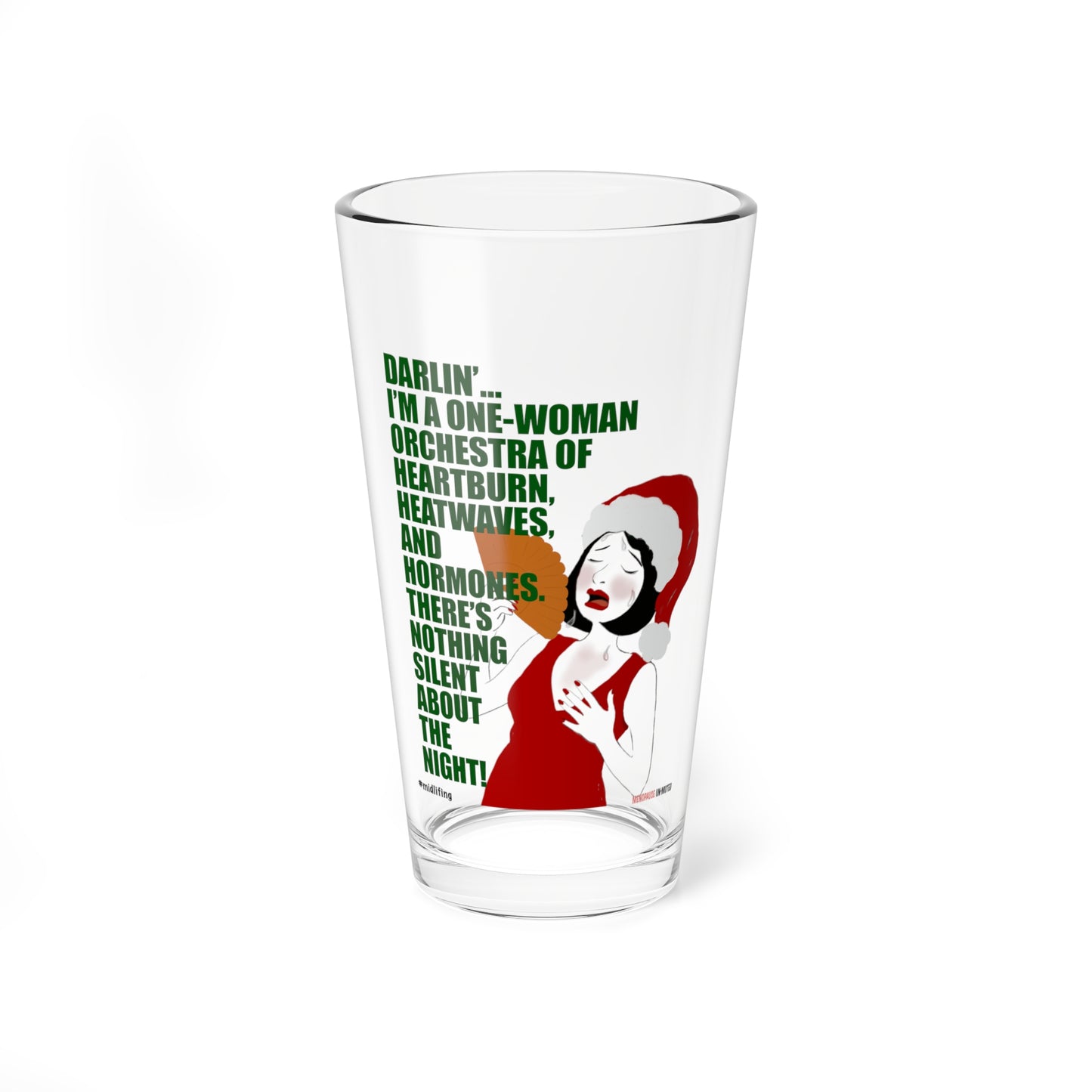 Funny Menopause Midlife Women Holiday Gift - Drinking Glass