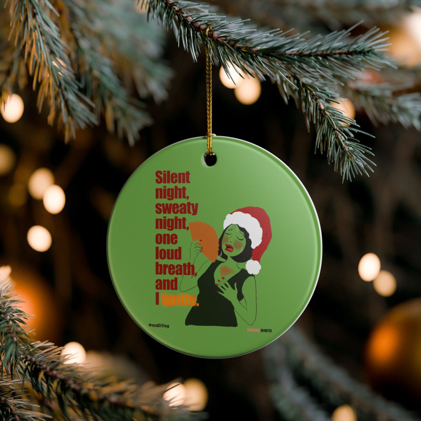 Funny Menopause Midlife Women Holiday Gift - Ceramic Decoration Ornament