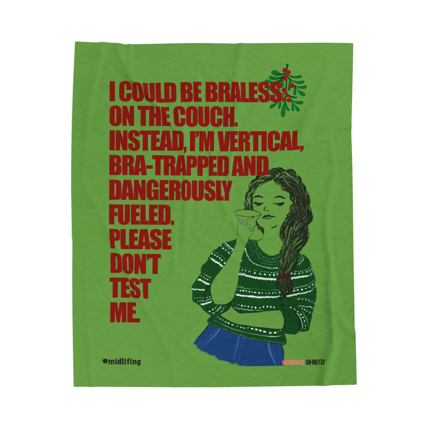 Funny Menopause Midlife Women Holiday Gift -Plush Blanket