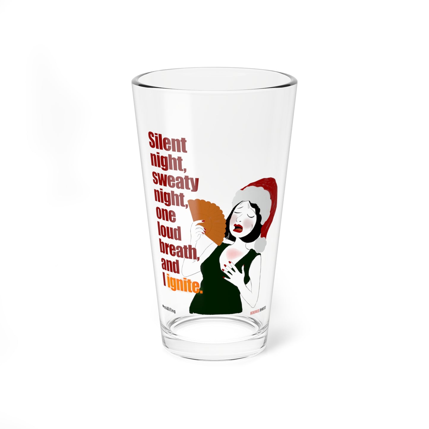 Funny Menopause Midlife Women Holiday Gift - Drinking Glass