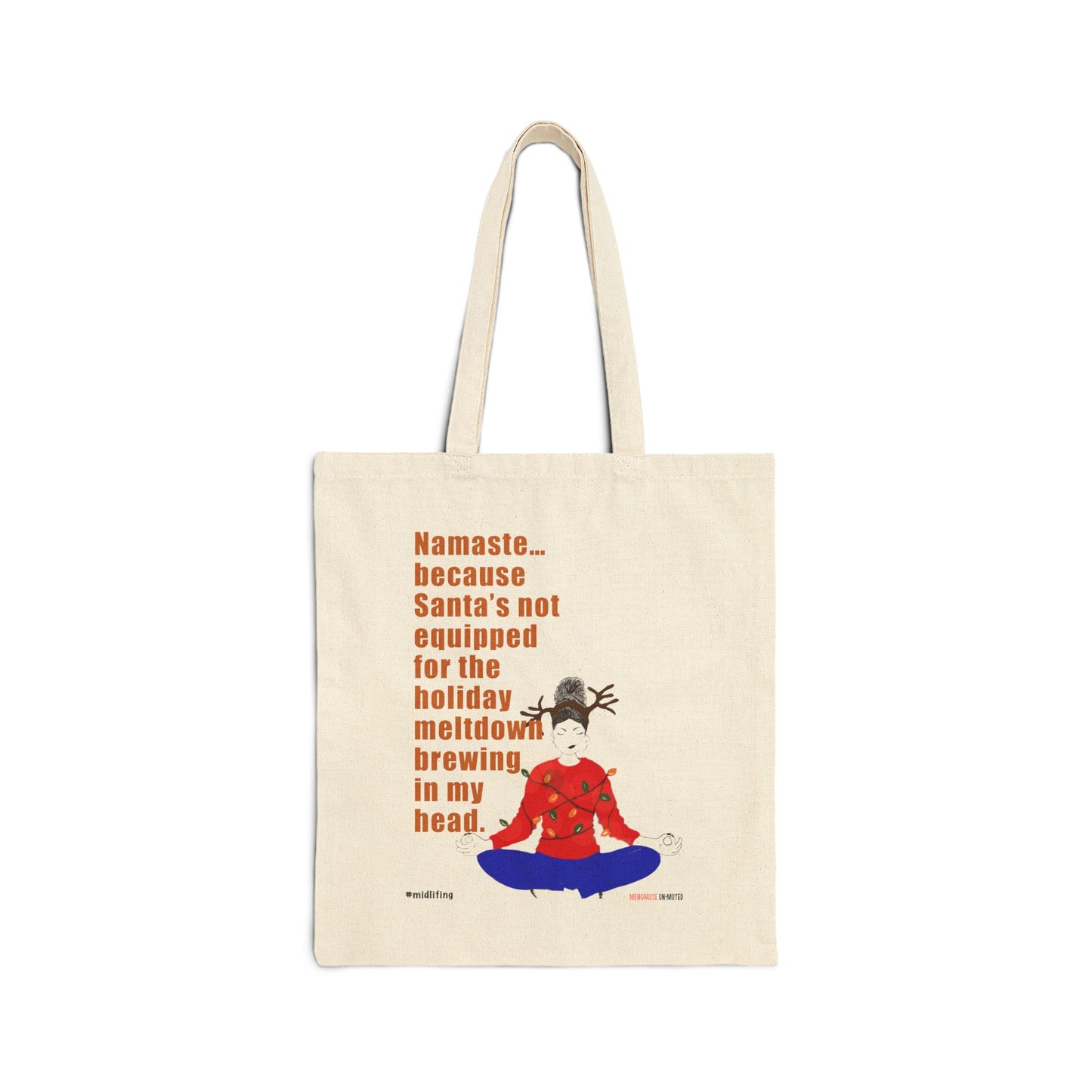Funny Menopause Midlife Women Holiday Gift - Canvas Tote Bag