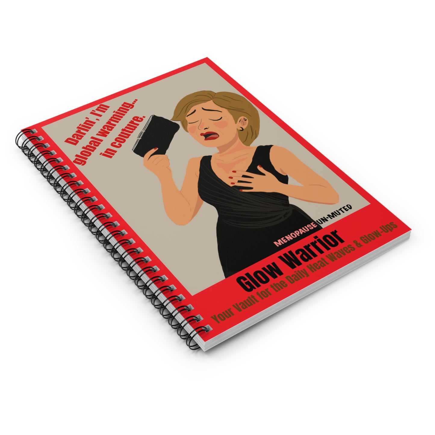 Funny Menopause Spiral Journal – Hot Flash Glow Warrior Notebook for Women