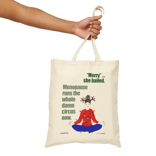 Funny Menopause Midlife Women Holiday Gift - Canvas Tote Bag