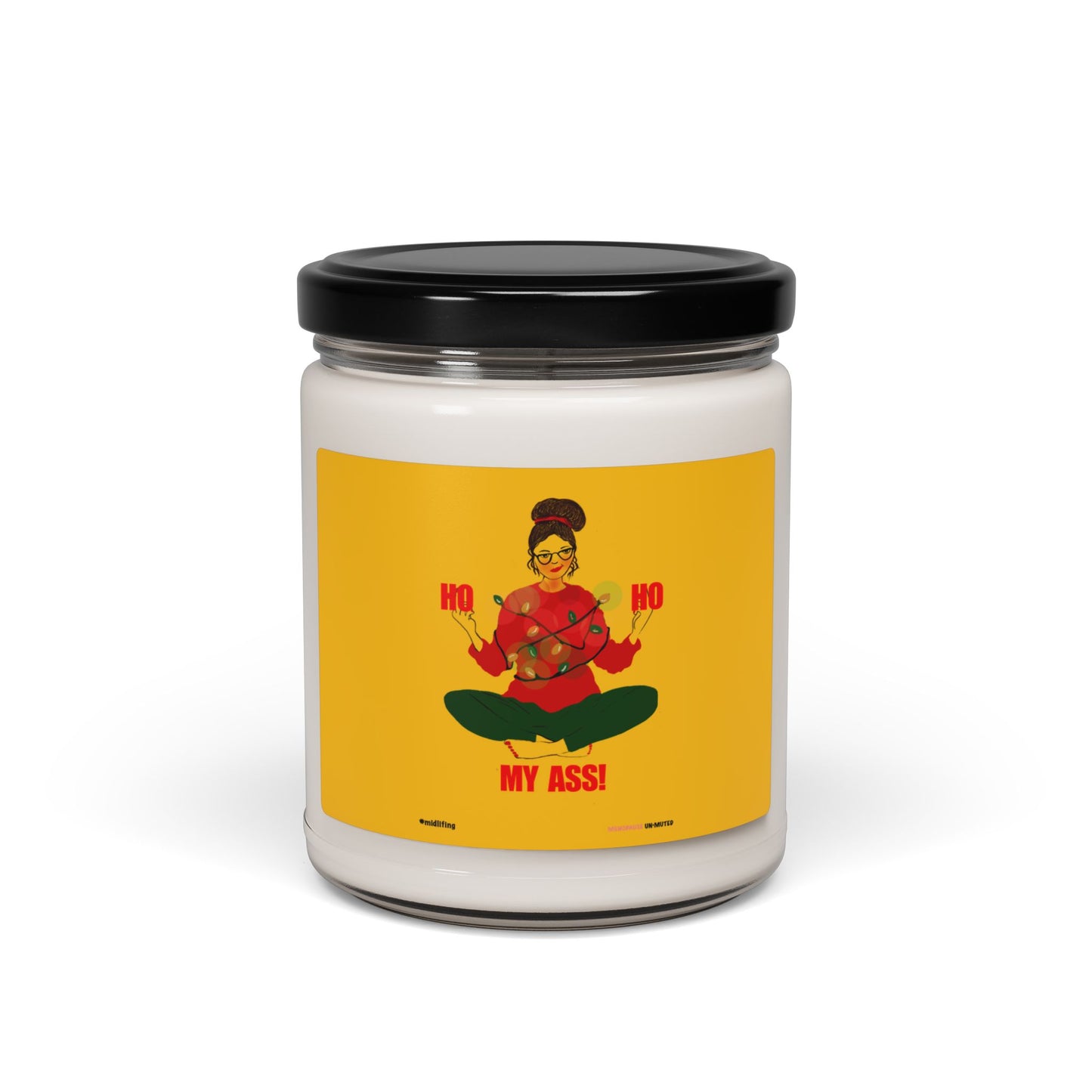 Funny Menopause Midlife Women Holiday Gift - Scented Soy Candle