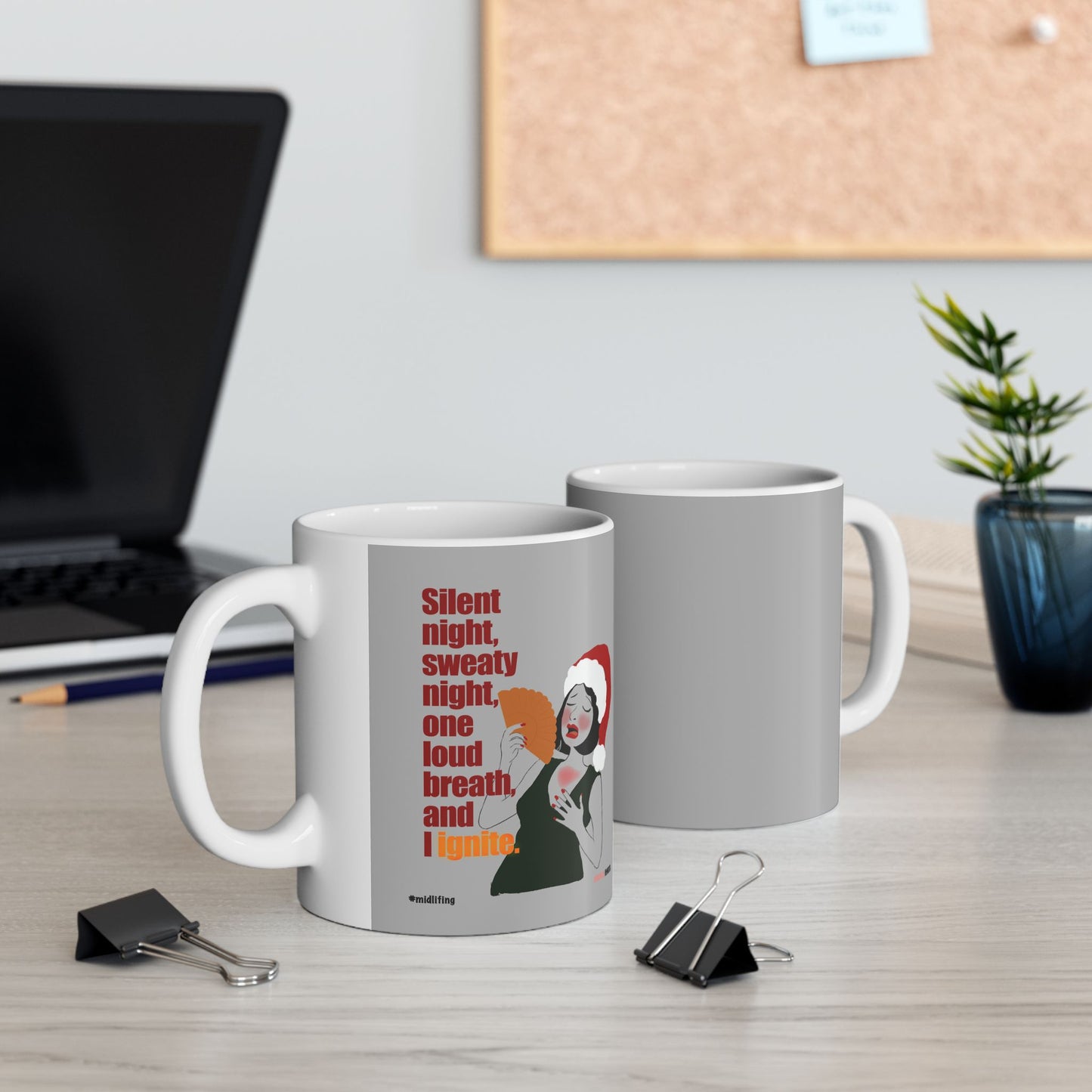 Funny Menopause Midlife Women Holiday Gift - Ceramic Mug