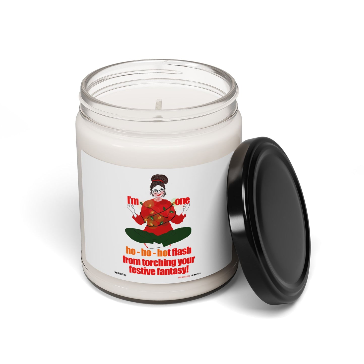 Funny Menopause Midlife Women Holiday Gift - Scented Soy Candle