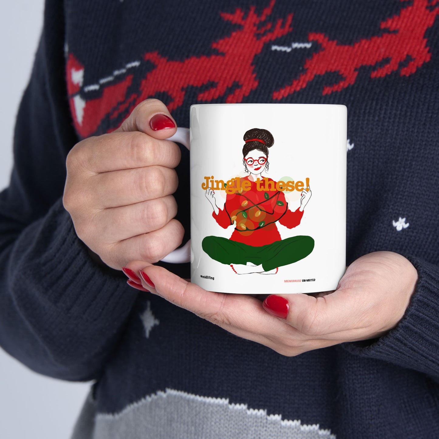 Funny Menopause Midlife Women Holiday Gift - Ceramic Mug